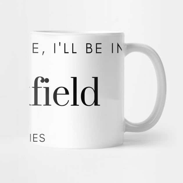 If You Need Me, I'll Be In Brookfield by Hallmarkies Podcast Store